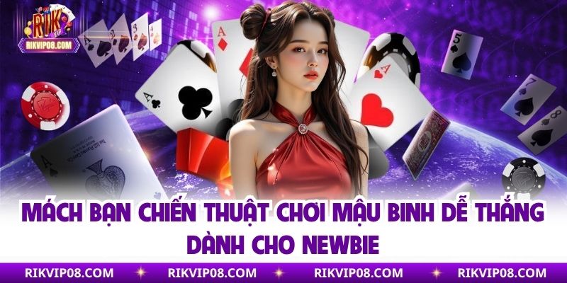 Chiến thuật tối ưu hiệu quả khi chơi Binh Xập Xám